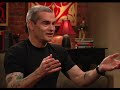 The Henry Rollins Show S02E12 - Tim Roth and Robyn Hitchcock