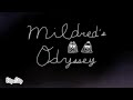 MILDRED'S ODYSSEY TEASER