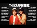 The Carpenters Greatest Hits Full Album ▶️ Full Album ▶️ Top 10 Hits of All Time