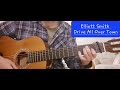 Elliott Smith - Drive All Over Town | Easy Guitar Lesson #romancandle