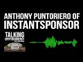 Anthony Puntoriero  of InstantSponsor