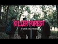 TRELLER Killer forest  part1🌳 #daisyvlog
