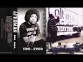 Afroman - Fro Ever [1997] {Full Tape}