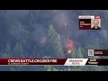 Northern California Wildfire Coverage | A view of the Crozier Fire from the ground and by air