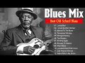 BLUES MIX [ Lyric Album ] - Best Slow Blues Music Playlist - Best Whiskey Blues Songs of All Time