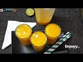 How To Make Healthy Mango Juice Quickly | Easiest Mango Juice Recipe | Cool Mango Drink