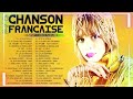Chansons Francaise 2023 Meilleure⚡LES PLUS BELLES CHANSONS FRANÇAISES⚡Playlist Chanson Francais 2023