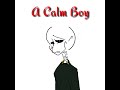 Alphatale [OST] - A Calm Boy