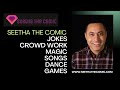 Seetha The Comic | Demo Video | Comedy, Magic, Singing, Dancing, Games