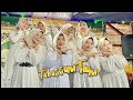 Kreasi Tari Islami ( Cintai Aku Karna Allah ) #DaarulFutuhat