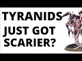 How did Tyranids get STRONGER in 40K's Rules Update?