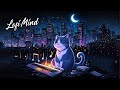 hurry up - Lofi Hip Hop 🎵 [ chill beats to relax / study to ]