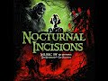 Nocturnal Incisions (feat. Joe Occhiuti)