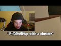 Teaming Up With a Cheater to Beat a Cheater...
