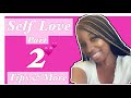 HOW TO LOVE YOURSELF ( SELF LOVE PART 2)💕 #selflove #loveyourself #empowerment