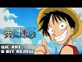 One piece OP 1 - We Are! (16-bit remix)