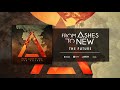 From Ashes To New - The Future (Official Audio)
