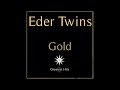 Eder Twins Gold Concert