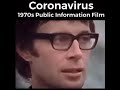 Coronavirus 1970 public information film 🤣 (this is satire video)