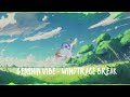 Genshin Vibe - Windtrace break