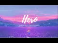 Vietsub | Hero - Cash Cash ft. Christina Perri | Lyrics Video | Nhạc Hot TikTok