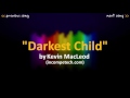 Kevin MacLeod: Darkest Child [1 HOUR]