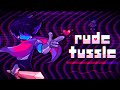 Rude Tussle (Rude Buster Arangement/Remix) - DELTARUNE