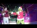 Grinchmas FULL SHOW 2019 at Universal Orlando, 4K Ultra HD