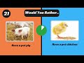 Would You Rather | Extremely Hardest to Choice | Animal Edition