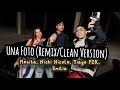 Una Foto (Remix/Clean Version) - Mesita, Nicki Nicole, Tiago PZK & Emilia