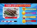 Fast Food Tier List...Rate the food..