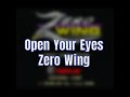 【MIDI】Zero Wing　(Stage 1 - Natols) Open Your Eyes