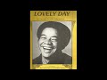 Bill Withers - Lovely Day 432 Hz