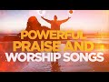 Praise Before My Breakthrough Mega Worship Songs That Will Make You Cry
