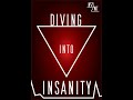 [Diving Into Insanity] 06 - Singularity