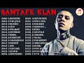 Santa Fe Klan 2022 - Mejores canciones de Santa Fe Klan 2022 -Enganchados De Santa Fe Klan