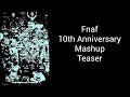 Teaser for my part in @gumwinck591's 10th Anniversary Fnaf mashup