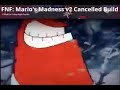 Mario's Madness V3 Cancelled Build