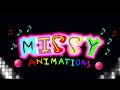 Missy animations intro song