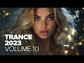 TRANCE 2023 VOL. 10 [FULL ALBUM]