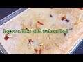 ইদ স্পেশাল  শির খুরমা || sheer khurma recipe || Eid special dessert sheer korma