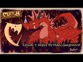 Clutch! Episode 1: Happy Birthday Gougenvore!