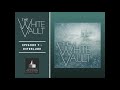 The White Vault | Season 1 | Ep. 7 | Interlude