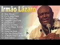 IRMÃO LAZARO - MEU MESTRE