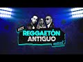 Mix REGGAETÓN ANTIGUO | OLD SCHOOL  (Daddy Yankee, Don Omar, Tego Calderón, Plan B y más)