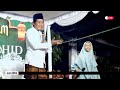 KH ANWAR ZAHID TERBARU | RIZKA SUARANYA BIKIN MERINDING