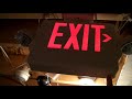 Exit Sign Video 1