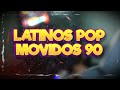 Latinos Movidos 90 (Set Extended) Cuando Calienta El Sol,Vuela Vuela,Azucar Amargo #90s #clasicos