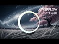 Overflow | Future Bass | T-MUSIC