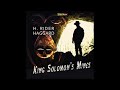 King Solomon's Mines - FULL Audio Book - by H. Rider Haggard - Adventure Novel